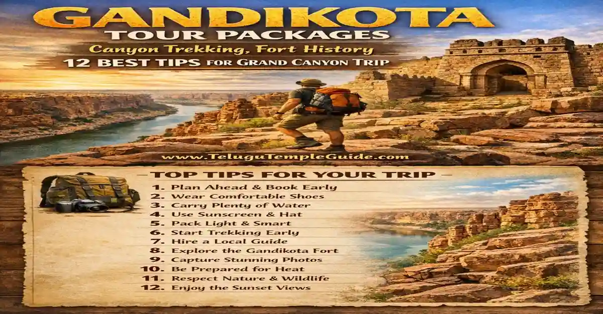 Gandikota Tour Packages - Canyon Trekking, Fort History 12 Best Tips for Grand Canyon Trip
