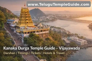 Vijayawada Kanaka Durga Temple Timings Today, Darshan, Tickets & Route Map 2026