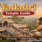 Yadadri Temple Guide Telugu 2026 15 Powerful Tips for Darshan Timings, Tickets & Seva Booking