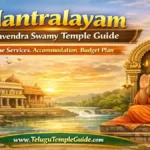 Mantralayam Raghavendra Swamy Temple Guide Telugu Secret Tips for Darshan
