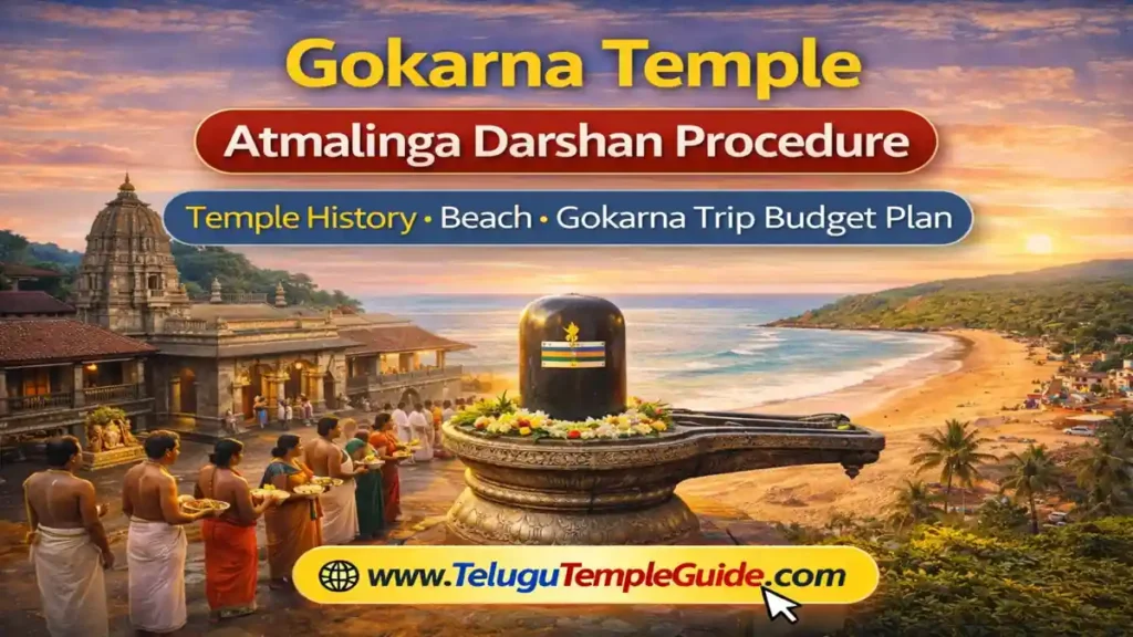 Gokarna Temple Atmalinga Darshan Procedure 2026 Complete Travel Guide & Tips