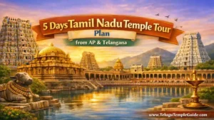 5 Days Tamil Nadu Temple Tour Plan from AP & Telangana 2026 అద్భుతమైన ఆధ్యాత్మిక గైడ్!