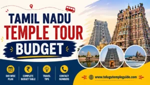 Tamil Nadu Temple Tour Budget – Complete Cost Breakdown Guide 2026