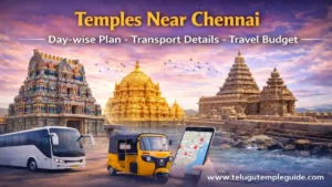 Temples Near Chennai 2026 లో అద్భుతమైన వన్ డే ట్రిప్ ఆలయాల పూర్తి గైడ్!
